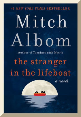THE STRANGER IN THE LIFEBOAT - ALBOM, MITCH